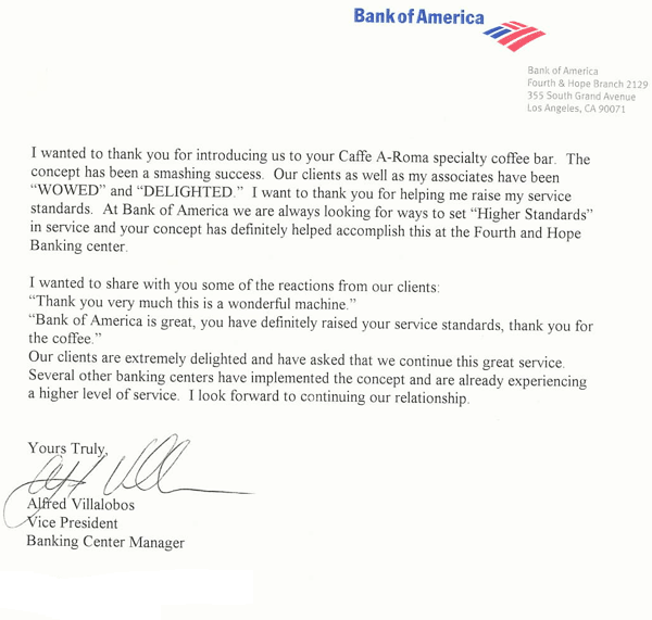 Super testimonial from Bank of America.  They were wowed and delighted!